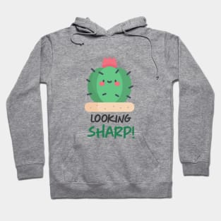 Cactus Looking Sharp! Hoodie